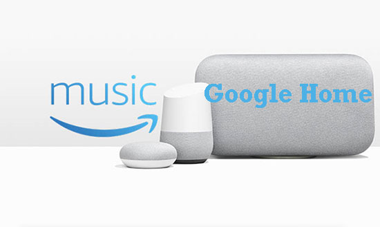 amazon music auf google home