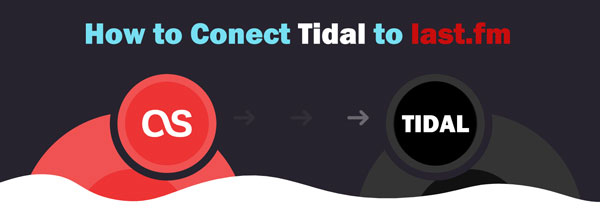 tidal mit last fm verbinden